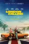Nonton Film London Calling Sub Indo Nonton Film London Calling Sub Indo
