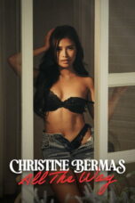 Nonton Film Christine Bermas: All The Way Sub Indo