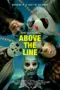 Nonton Film Above the Line Sub Indo