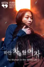 Nonton Film The Woman in the White Car Sub Indo