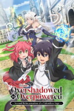 Nonton Rakudai Kenja no Gakuin Musou: Nidome no Tensei, S-Rank Cheat Majutsushi Boukenroku Sub Indo