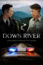 Nonton Film Down River Sub Indo
