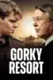 Nonton Film Gorky Resort Sub Indo
