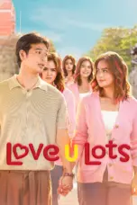 Nonton Love U Lots Sub Indo Nonton Love U Lots Sub Indo