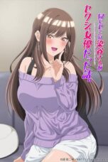 Nonton Onaji Semi no Someya-san ga Sexy Joyuu datta Hanashi Sub Indo