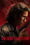 Nonton Film The Debt Collector Sub Indo
