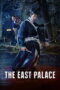 Nonton The East Palace Sub Indo Nonton The East Palace Sub Indo