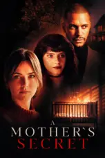 Nonton Film A Mother’s Secret Sub Indo