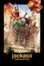 Nonton Film Jackass: Best and Last Sub Indo