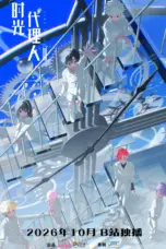 Nonton Shiguang Dailiren Season 3 Sub Indo