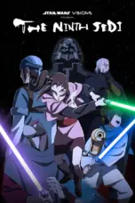Nonton Star Wars Visions Presents: The Ninth Jedi Sub Indo