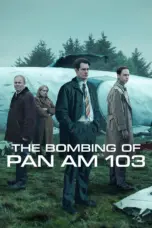 Nonton The Bombing of Pan Am 103 Sub Indo Nonton The Bombing of Pan Am 103 Sub Indo