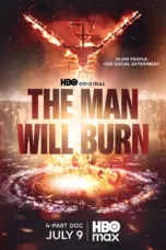 Nonton The Man Will Burn Sub Indo