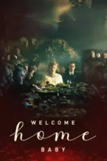 Nonton Film Welcome Home Baby Sub Indo
